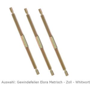 Gewindefeile in Zoll (SAE) – Metrisch (MM) – Whitworth (Ww)
